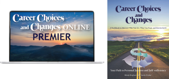 BEST VALUE: Career Choices and Changes Online PREMIER + Career Choices and Changes Print Workbook
